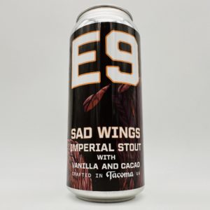 E9 Sad Wings Bourbon Barrel-Aged Imperial Vanilla + Cacao Stout 2022 Can - Bottleworks