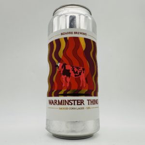 Bizarre Warminster Thing Smoked Corn Lager Can - Bottleworks