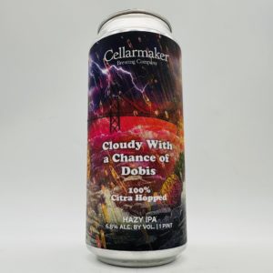 Cellarmaker Cloudy With a Chance of Dobis Hazy IPA Can - Bottleworks