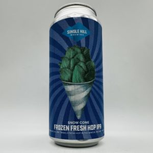 Single Hill Snow Cone Frozen Fresh Hop IPA Can - Bottleworks